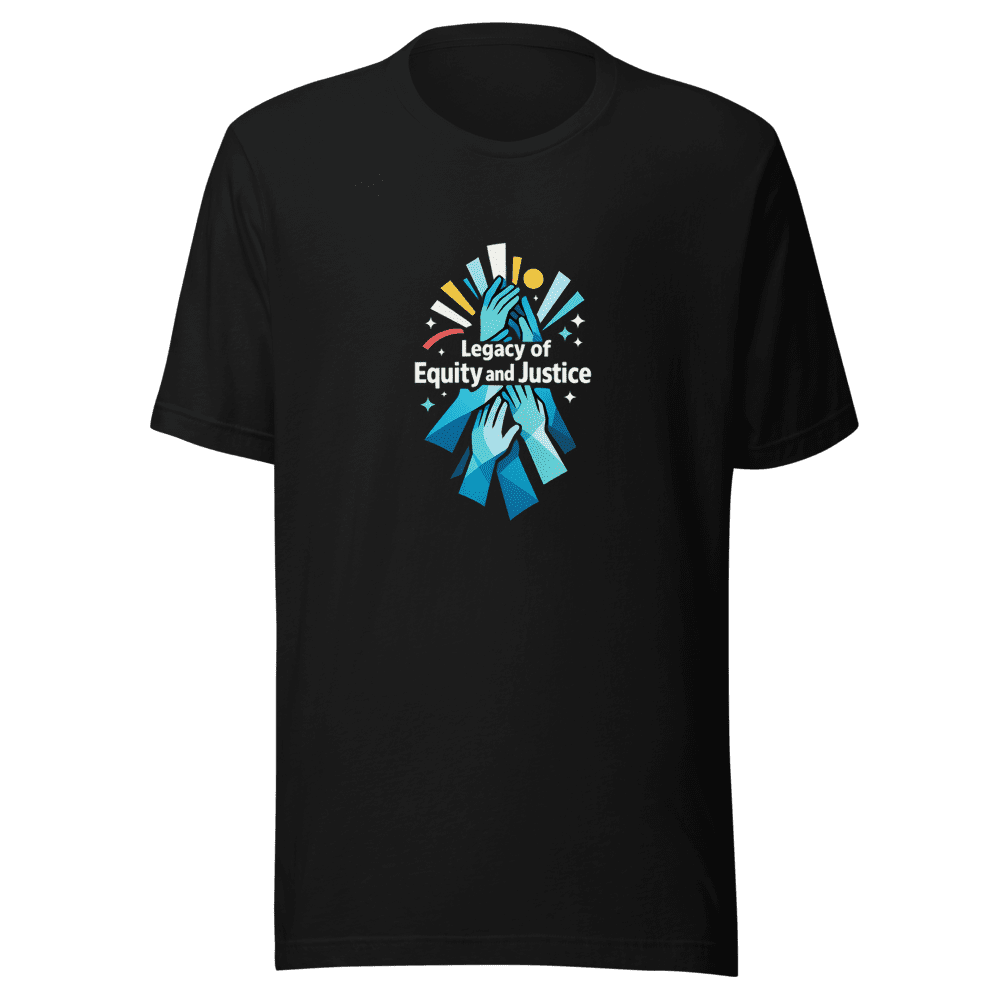 Dr. King Legacy Equity Justice T-Shirt