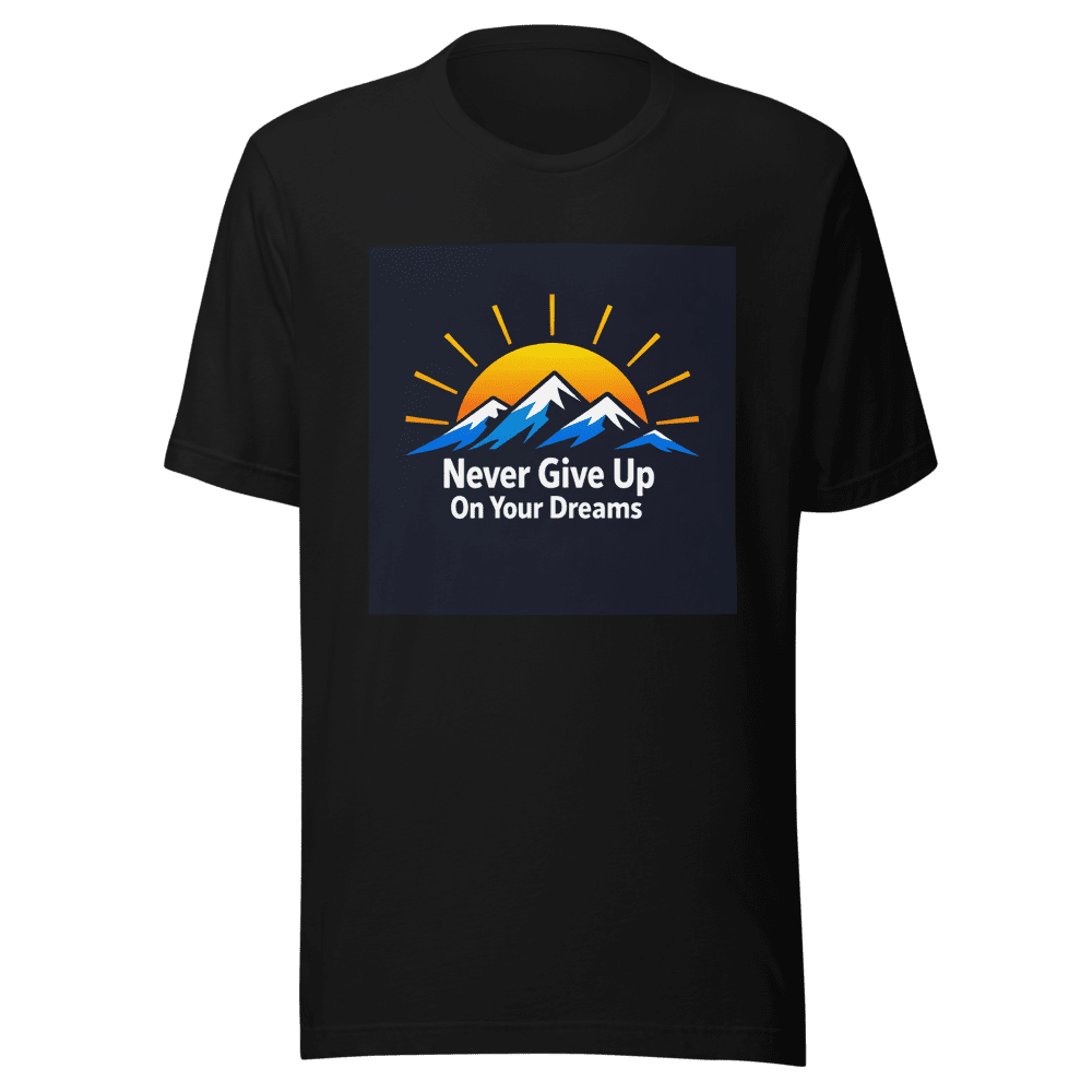 Never Give Up Dreams Viral Tweet T-Shirt