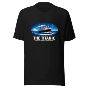 The Titanic Ship Turned Around T-Shirt