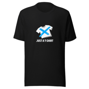 Just A T-Shirt Viral Expression Backlash Tee