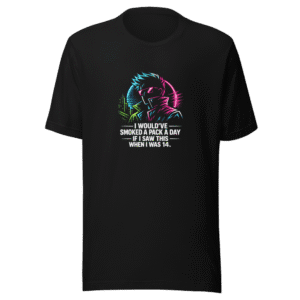 Smoked A Pack A Day 14 Tee – Ironic Humor Shirt