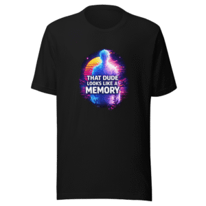 Dude Looks Like A Memory Vintage Meme T-Shirt
