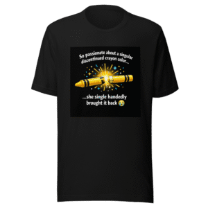 Passionate Crayon Girl Viral Tee - Trending Color