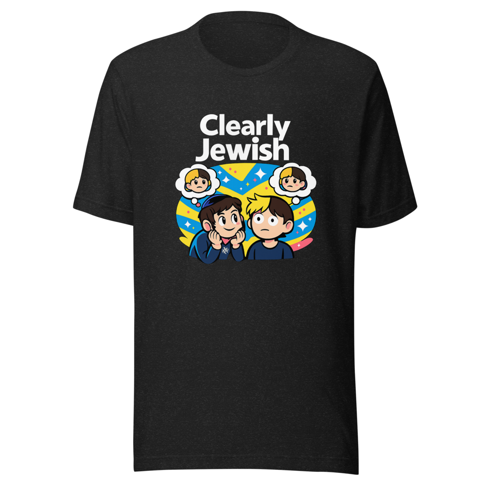 Clearly Jewish Funny Meme T-Shirt
