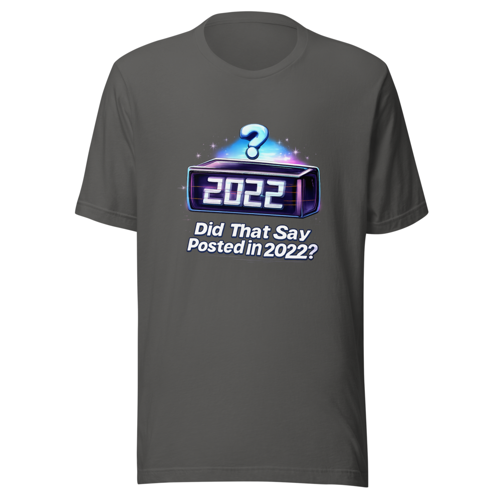 Posted in 2022 Meme T-Shirt - Image 11