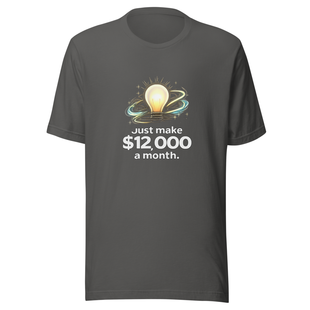 Simple Life Hack: Earn $12k A Month Tee - Image 11