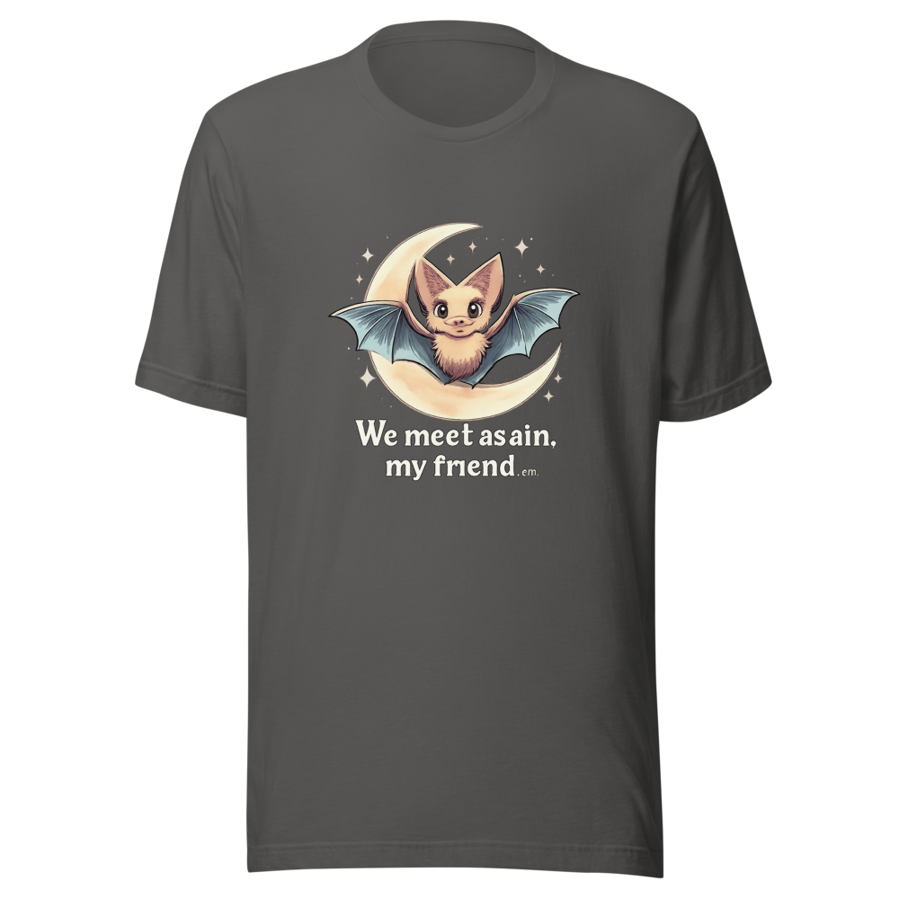 We Meet Again Bat Friend T-Shirt - Image 11