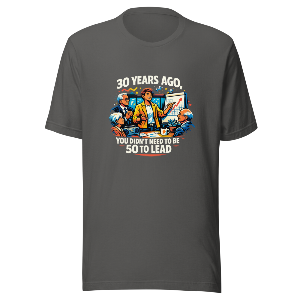 30 Years Ago: Responsibility Wasn't Age-Restricted Tee - Image 11