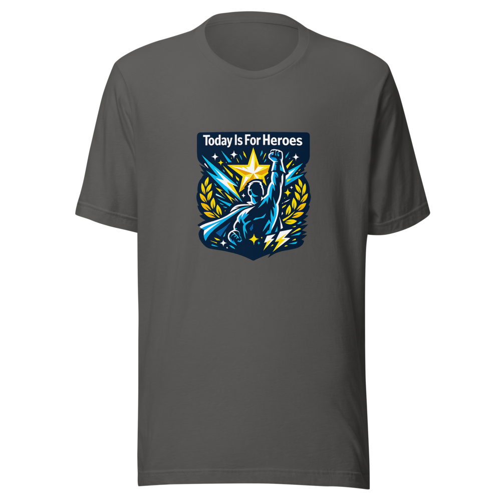 Today Is For Heroes Tee - Stand Out Shirt - Image 11