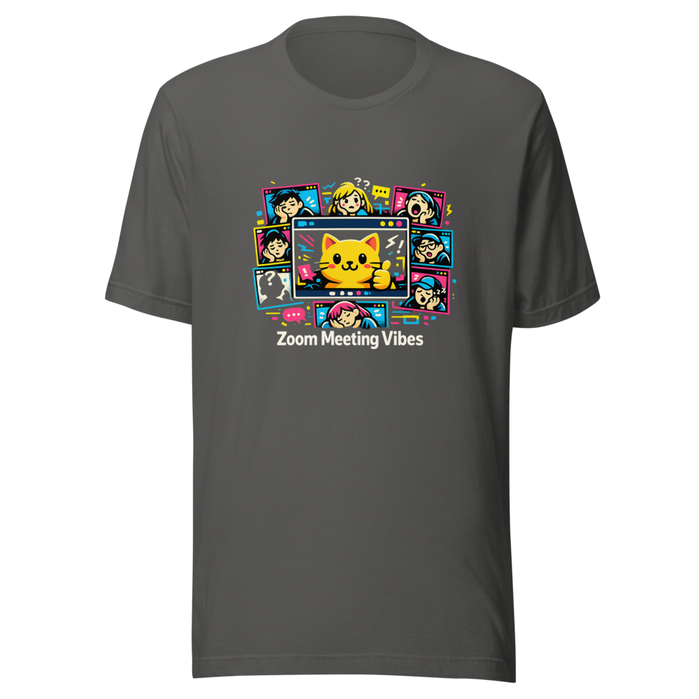Zoom Meeting Vibes Funny Meme T-Shirt - Image 11