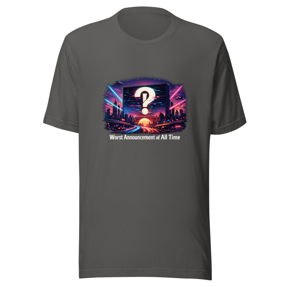 Worst Announcement Ever Tee - Viral Meme T-Shirt - Image 11