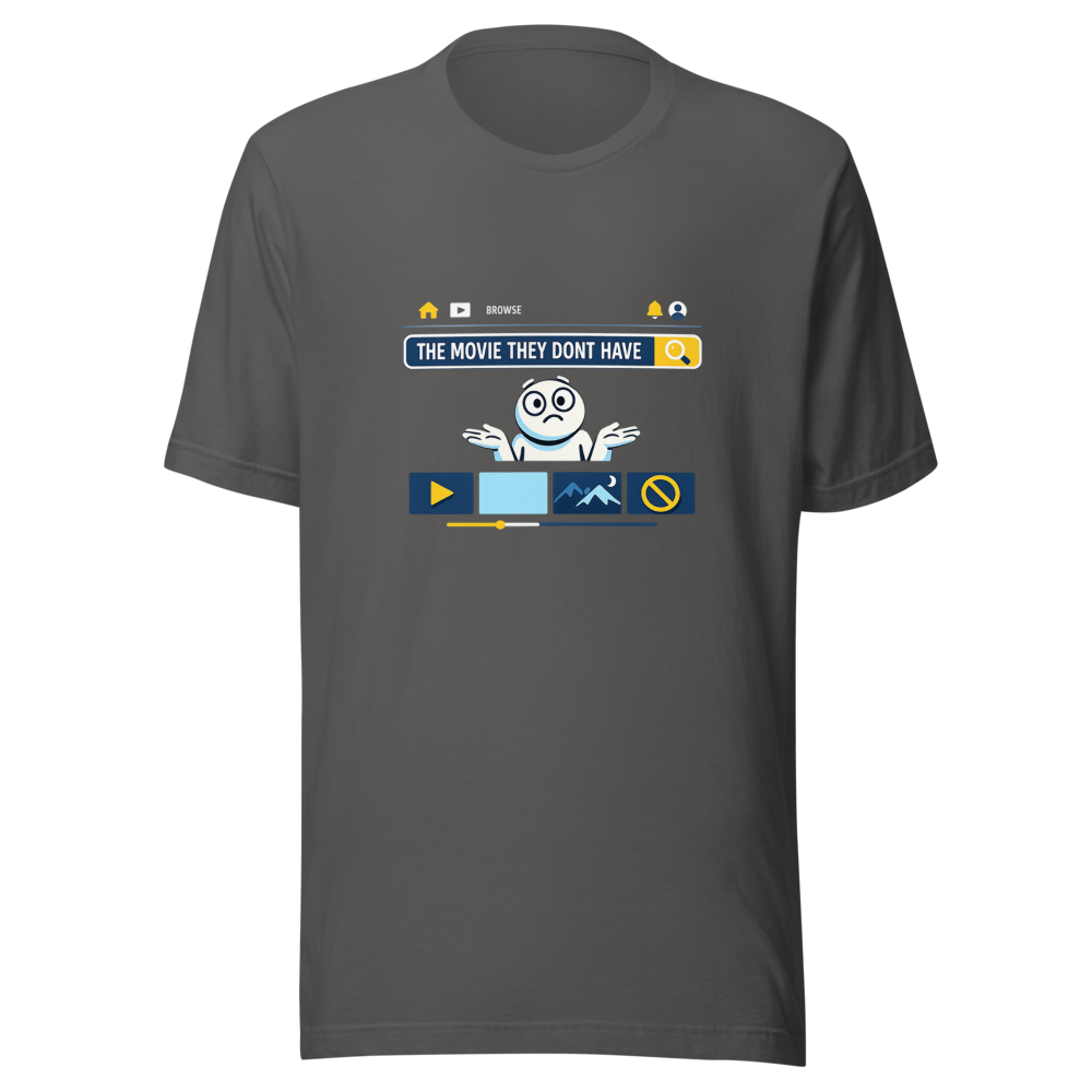 Netflix Search Struggle Is Real Funny T-Shirt - Image 11