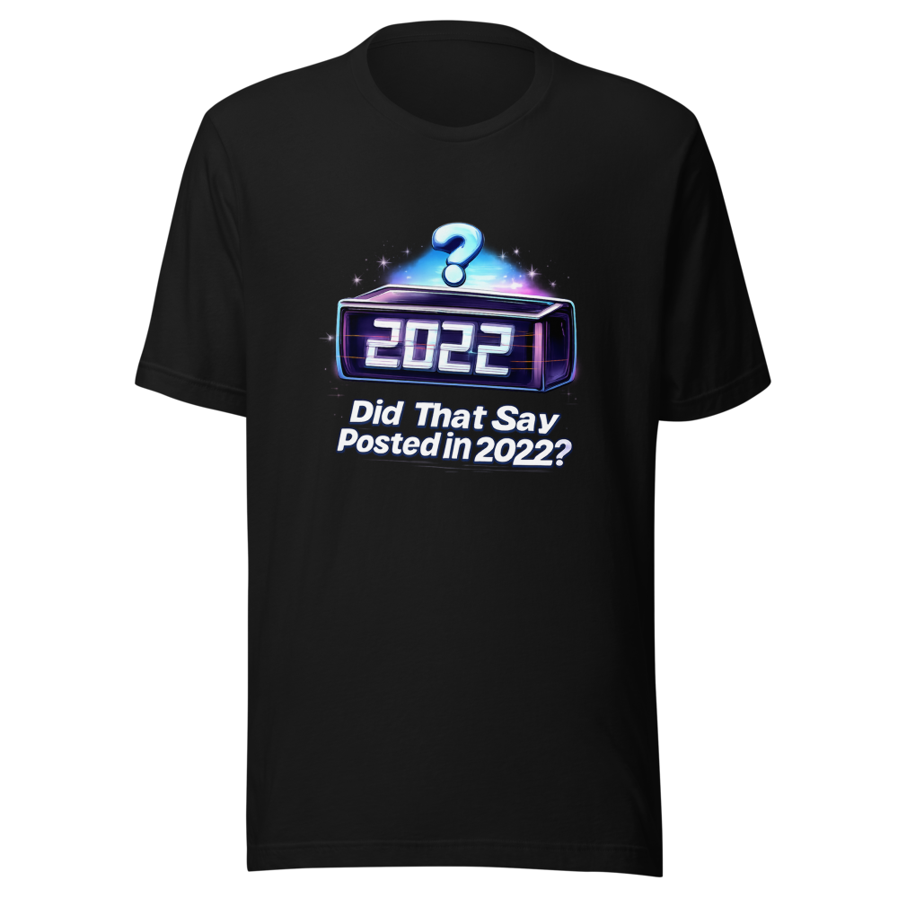 Posted in 2022 Meme T-Shirt - Image 2