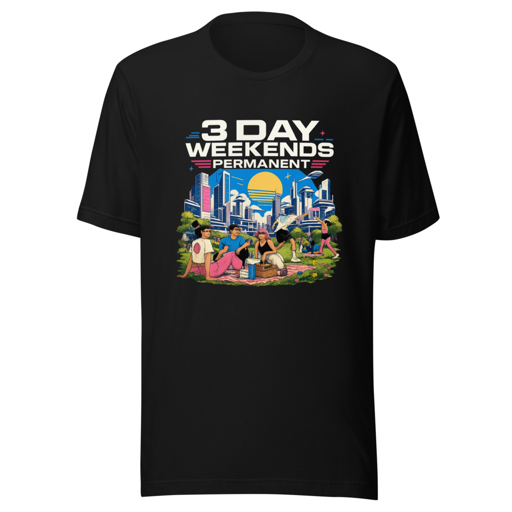 3 Day Weekend Forever T-Shirt - Image 2