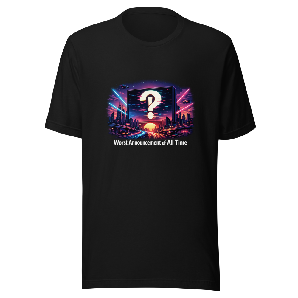 Worst Announcement Ever Tee - Viral Meme T-Shirt - Image 2
