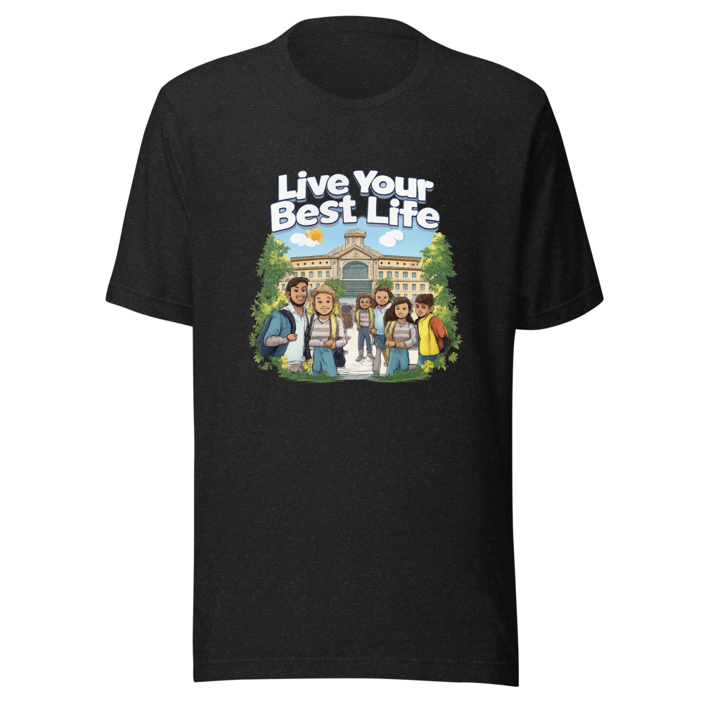 Live Your Best Life Community College Vibes Tee