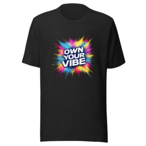Unapologetically Me Tee: Own Your Vibe