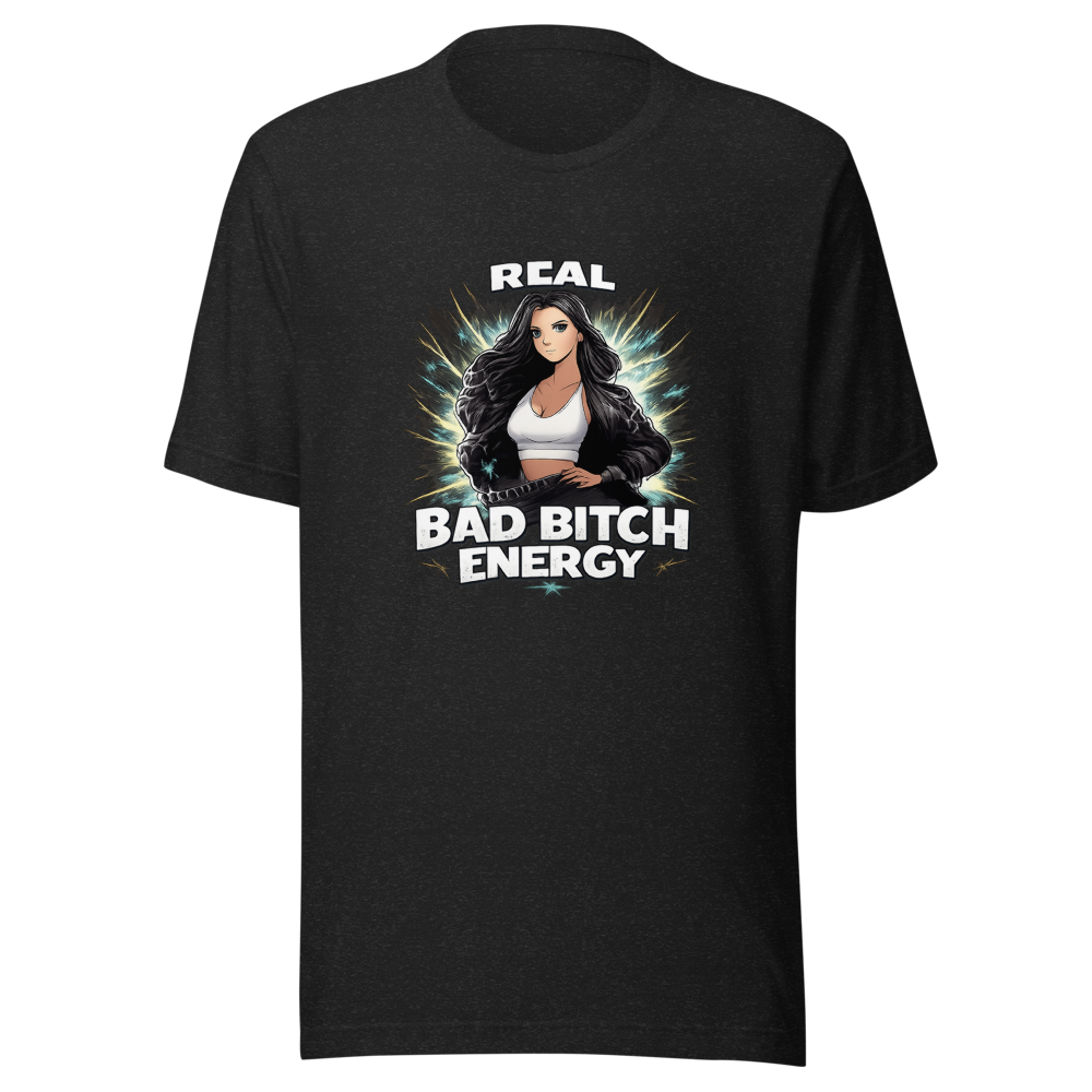 Real Bad Bitch Energy White Tee