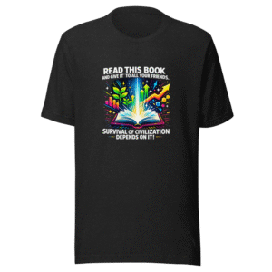 Read This Book Save Civilization Tee
