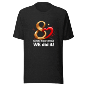 Grateful Honored Proud WE Did It T-Shirt