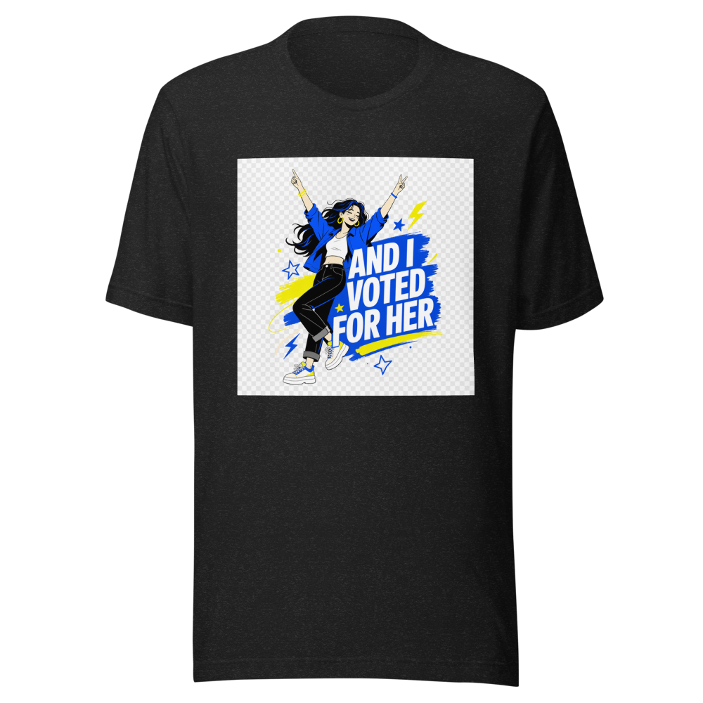 And I Voted For Her Dancing Woman Tee