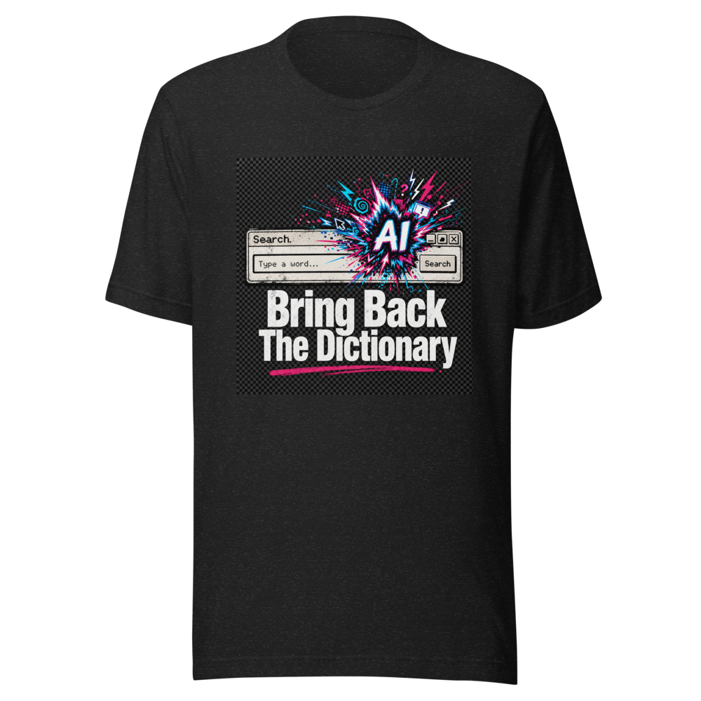 Google Dictionary AI Overview Rage Tee
