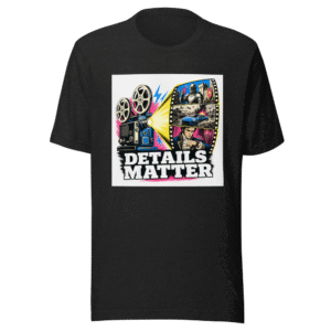 Epic Movie Details Matter T-Shirt