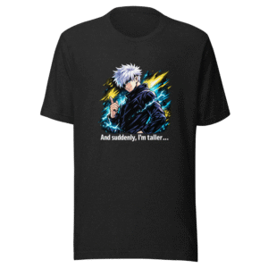 Gojo Satoru I'm Taller Now JJK Anime Tee