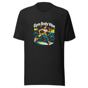 Gym Body Vibe Aesthetic T-Shirt