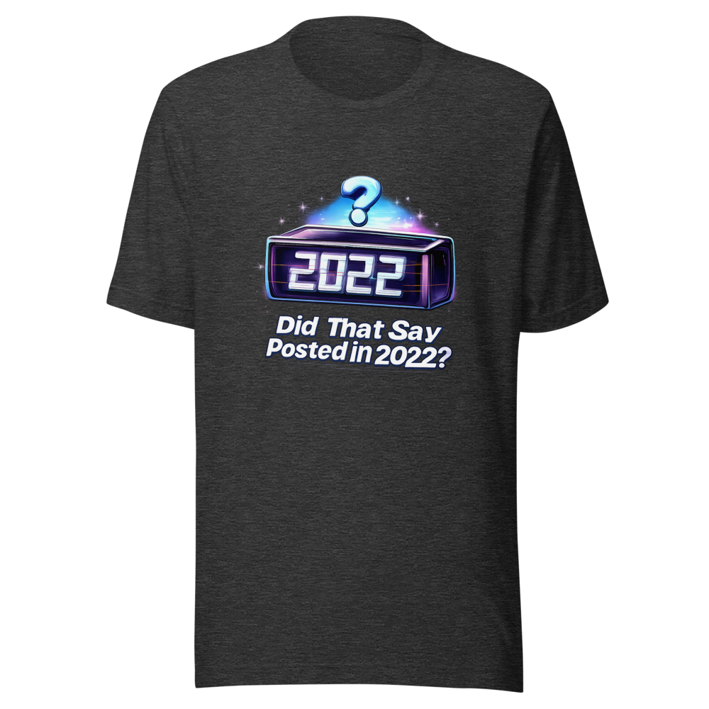 Posted in 2022 Meme T-Shirt - Image 9
