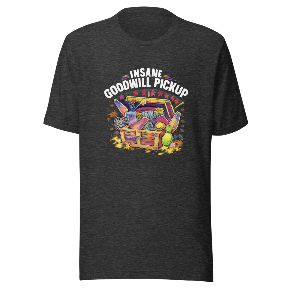 Insane Goodwill Pickup Viral Tee - Image 9