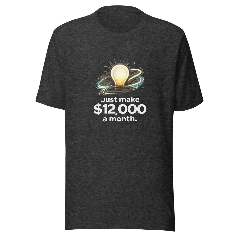 Simple Life Hack: Earn $12k A Month Tee - Image 9