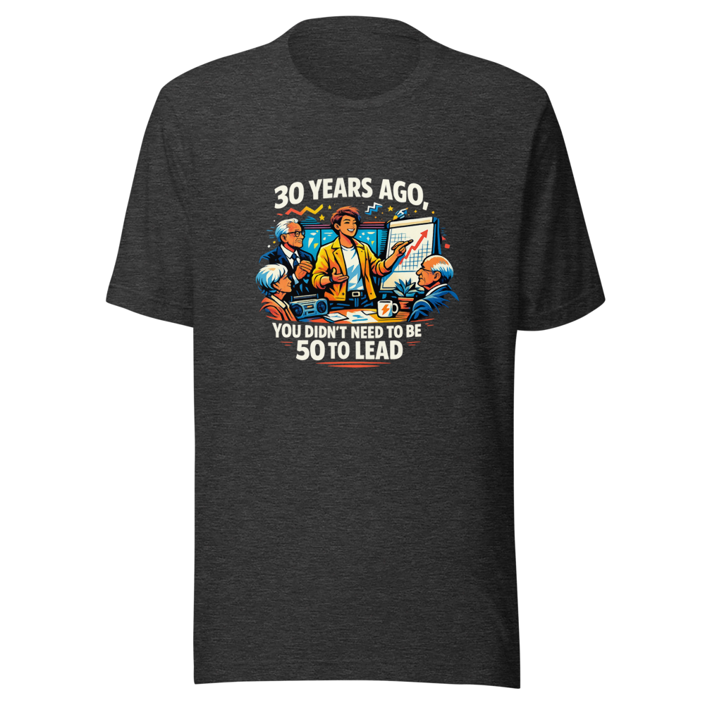 30 Years Ago: Responsibility Wasn't Age-Restricted Tee - Image 9