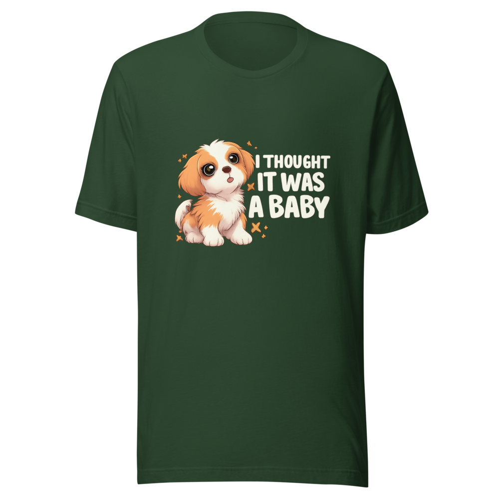 I Thought It Was A Baby Funny Meme T-Shirt - Image 7