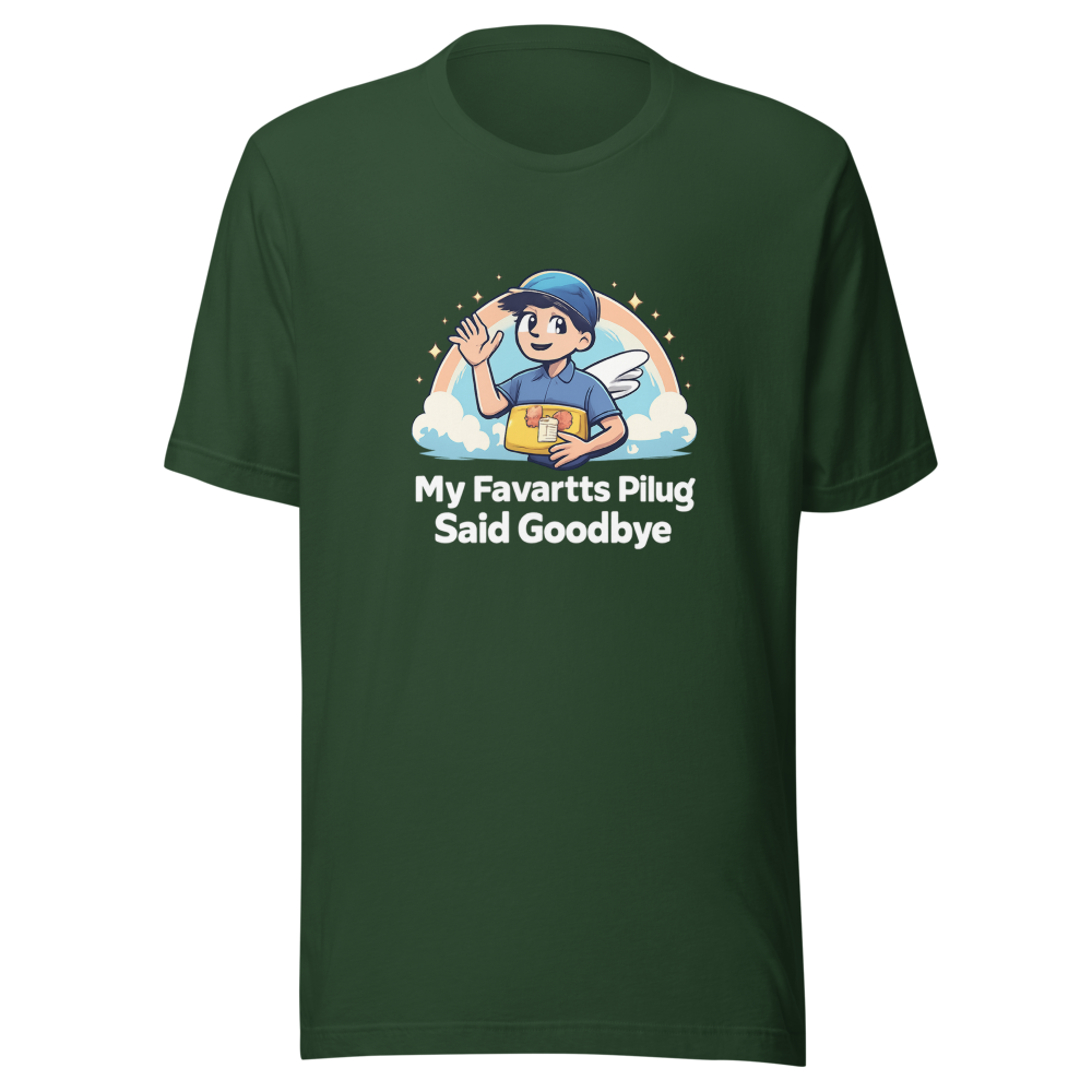My Favorite Plug Said Goodbye Funny Meme T-Shirt - Image 7