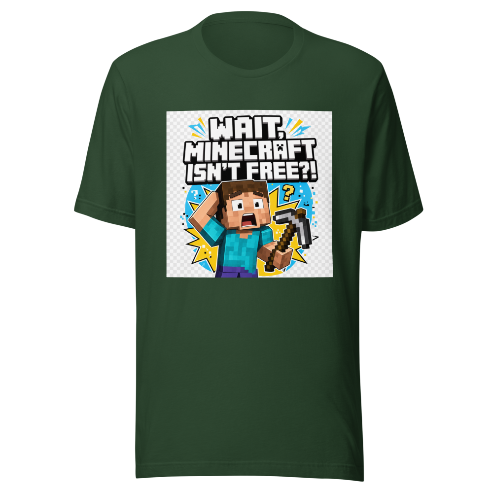Minecraft Isn't Free? OMG! Funny Gaming T-Shirt - Image 7