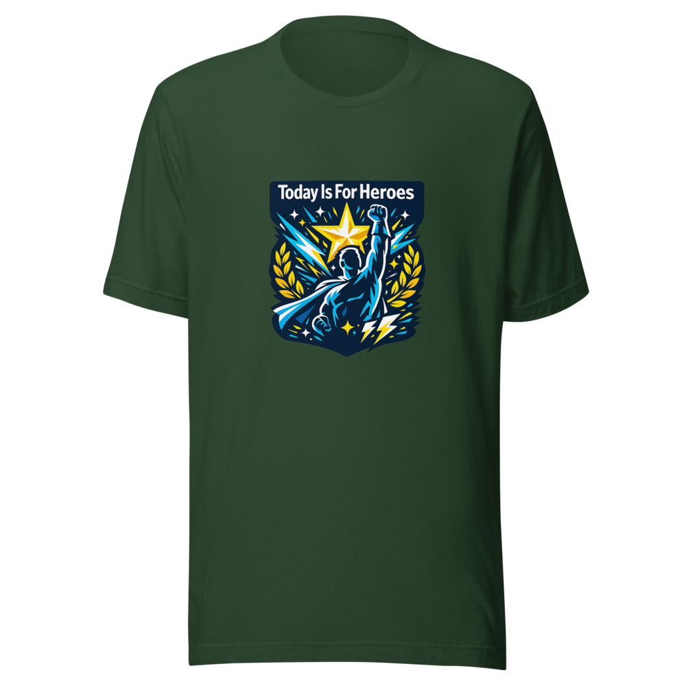Today Is For Heroes Tee - Stand Out Shirt - Image 7