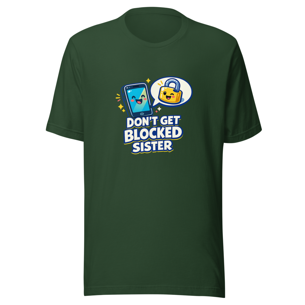 Don't Get Blocked Sister Tee - Image 7
