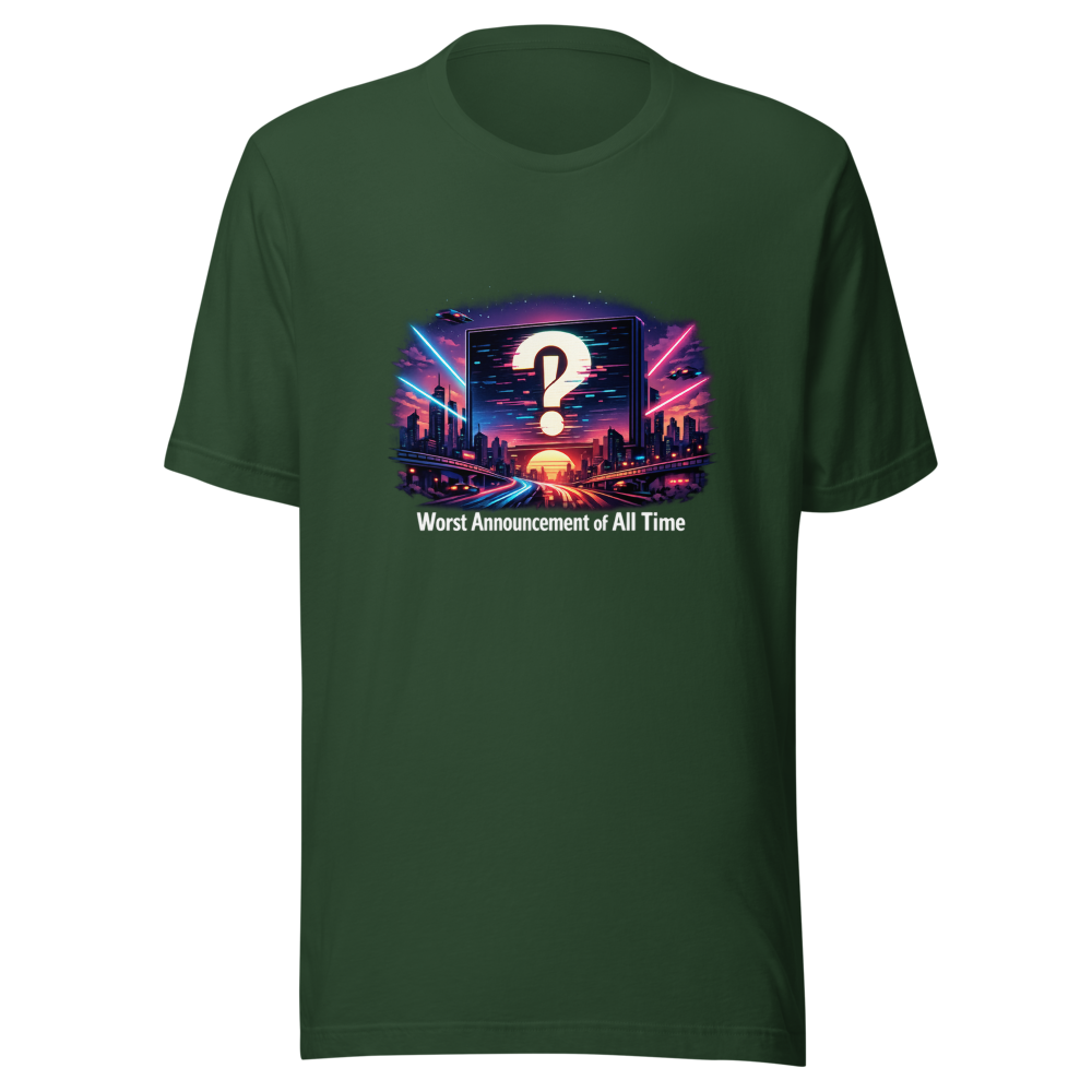Worst Announcement Ever Tee - Viral Meme T-Shirt - Image 7
