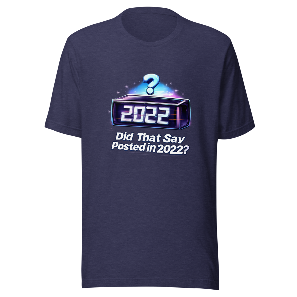 Posted in 2022 Meme T-Shirt - Image 5