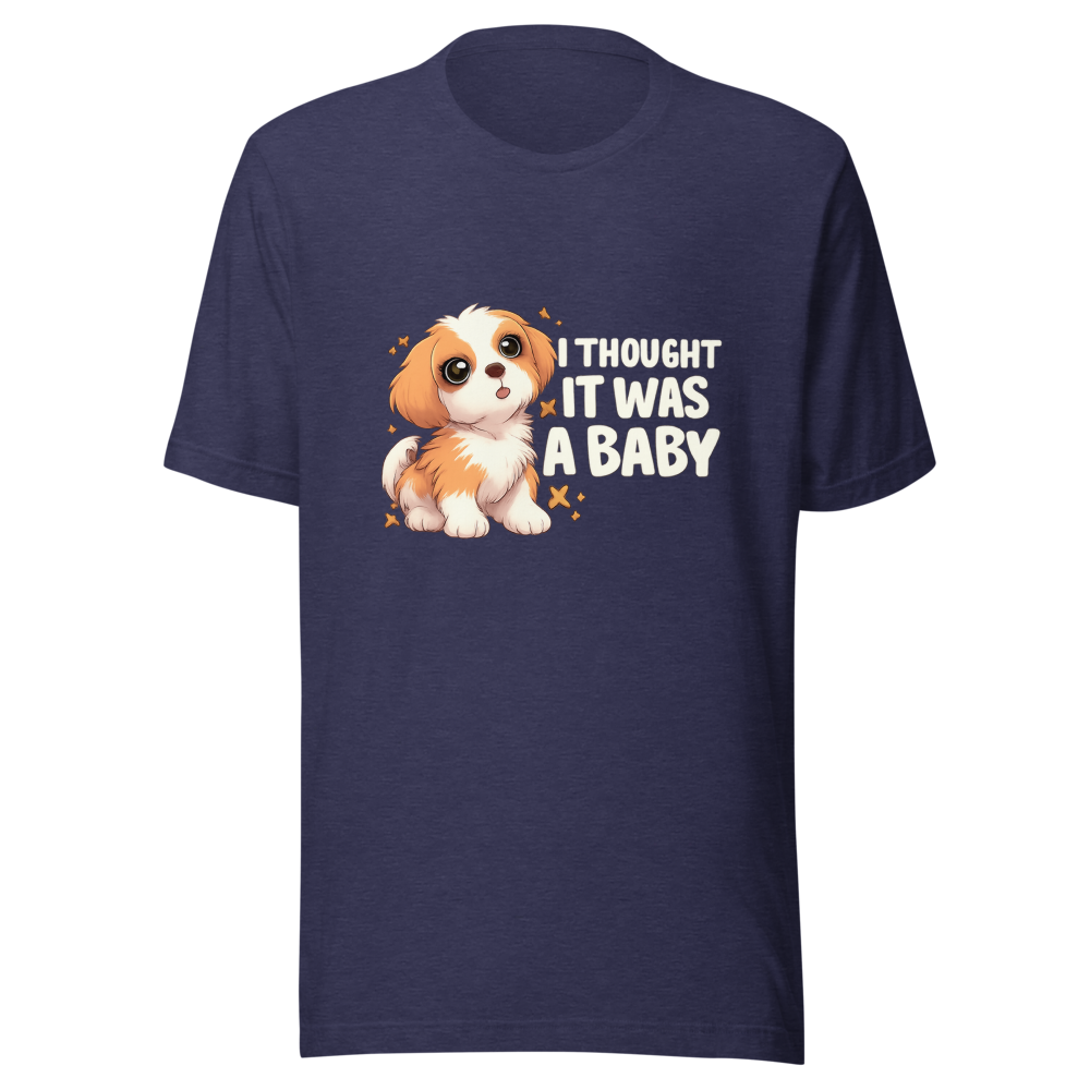 I Thought It Was A Baby Funny Meme T-Shirt - Image 5