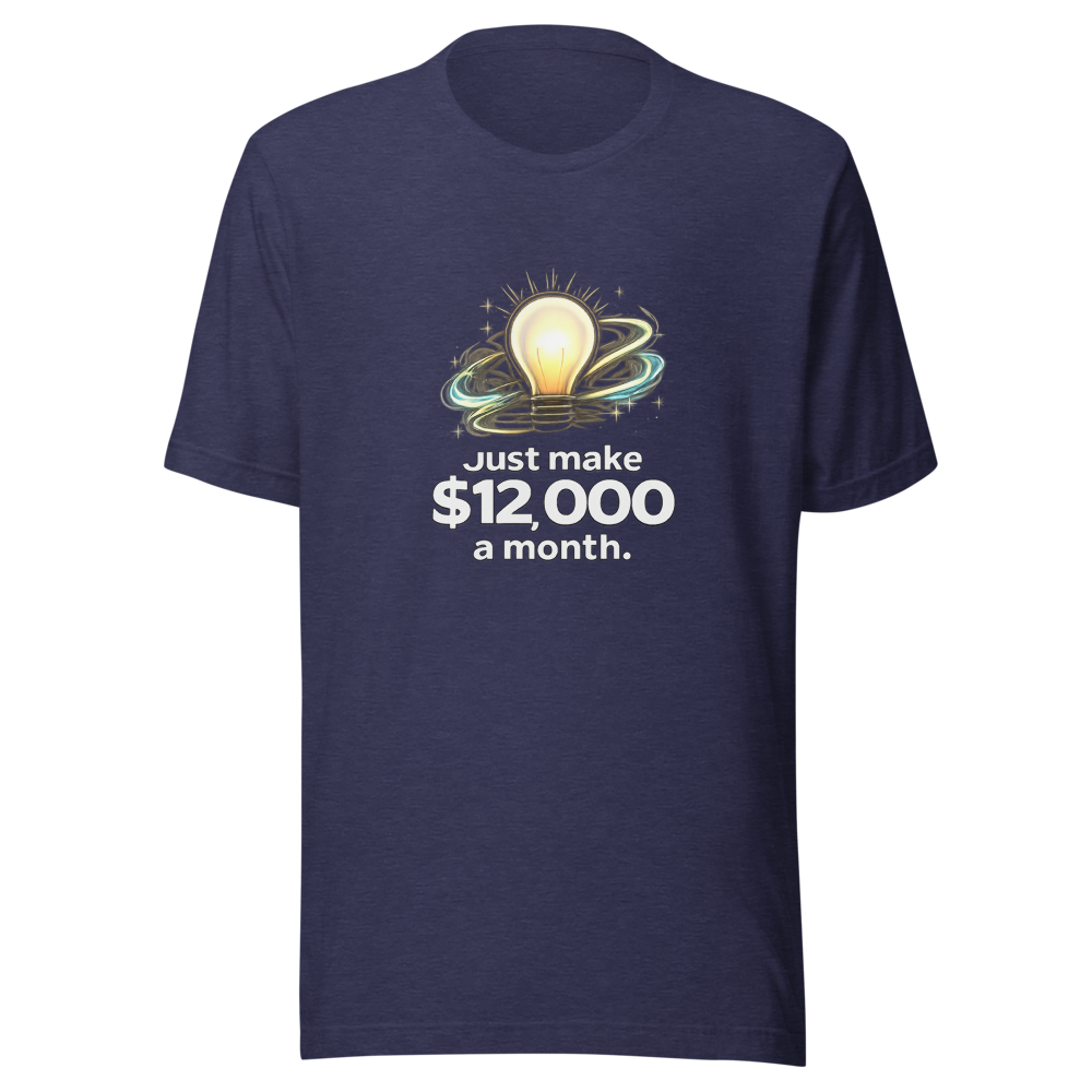 Simple Life Hack: Earn $12k A Month Tee - Image 5