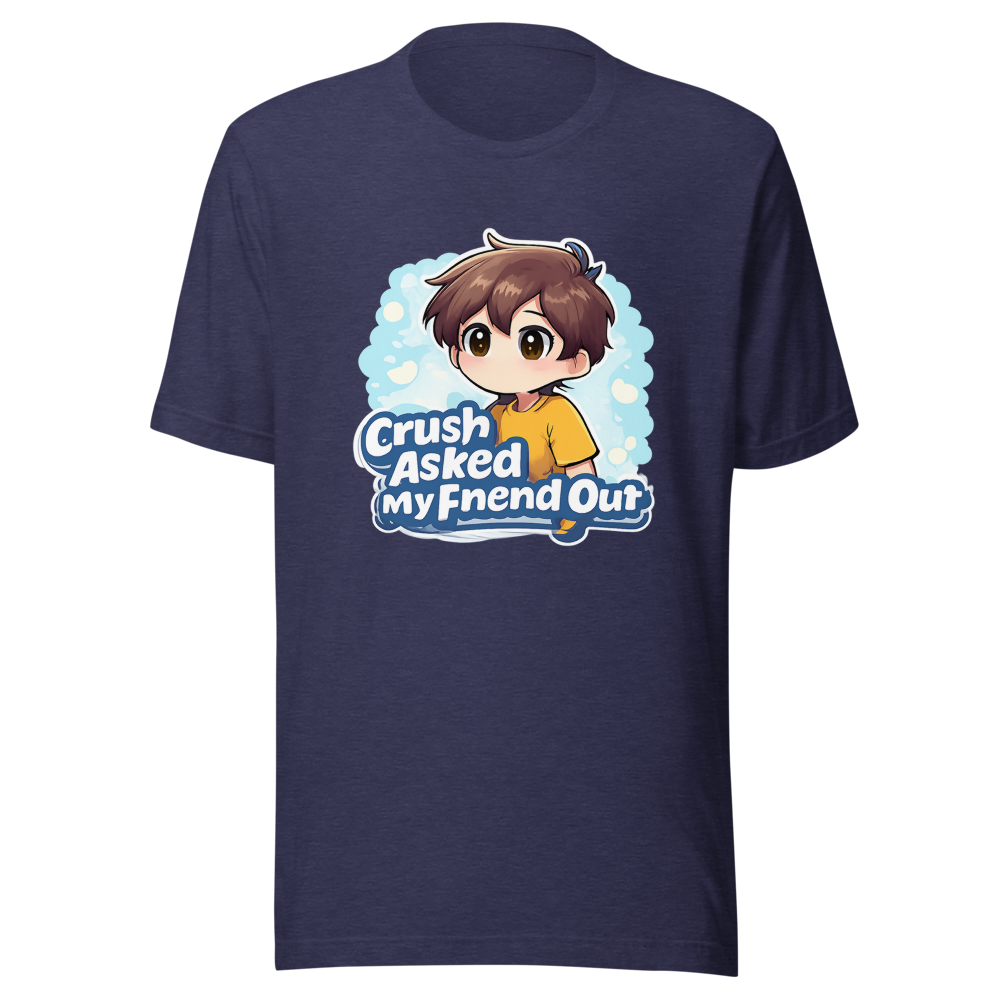 Crush Asked My Friend Out Tee - Image 5