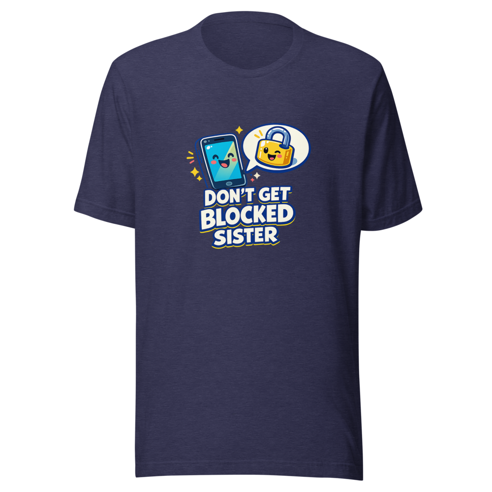Don't Get Blocked Sister Tee - Image 5