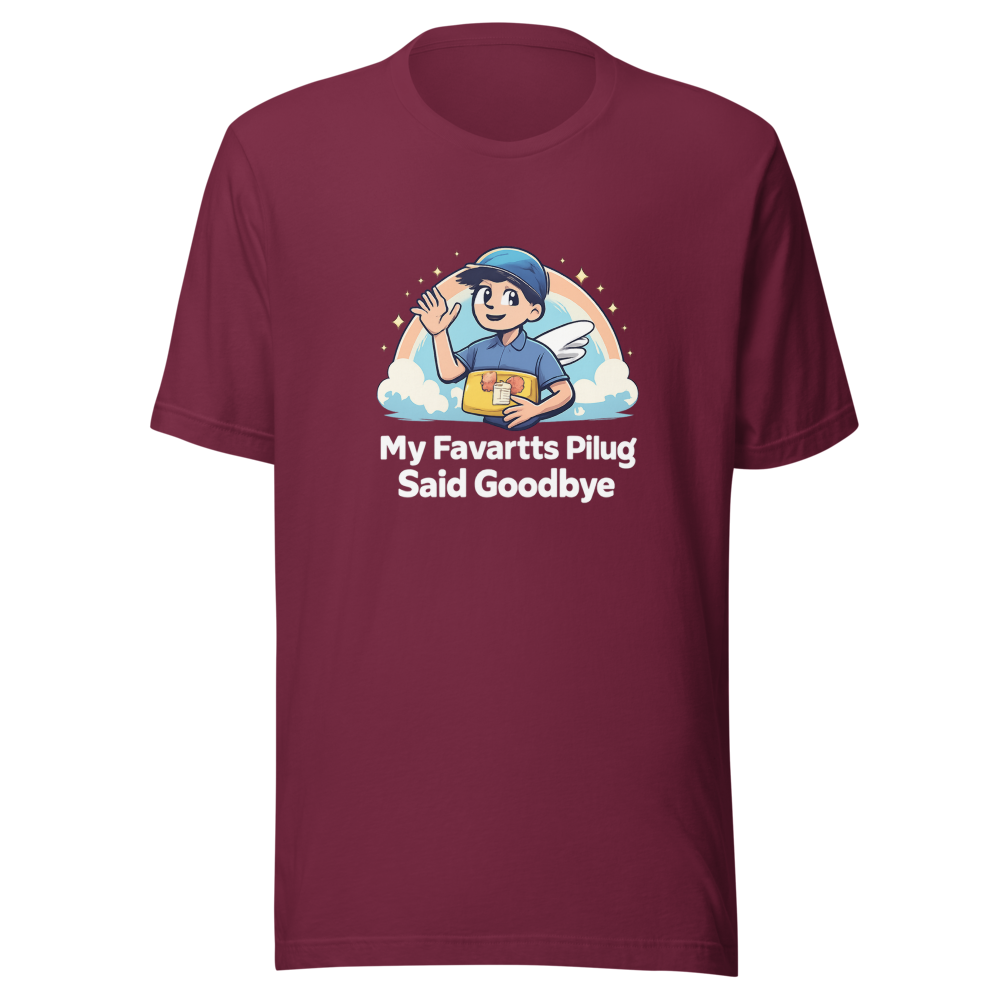 My Favorite Plug Said Goodbye Funny Meme T-Shirt - Image 6