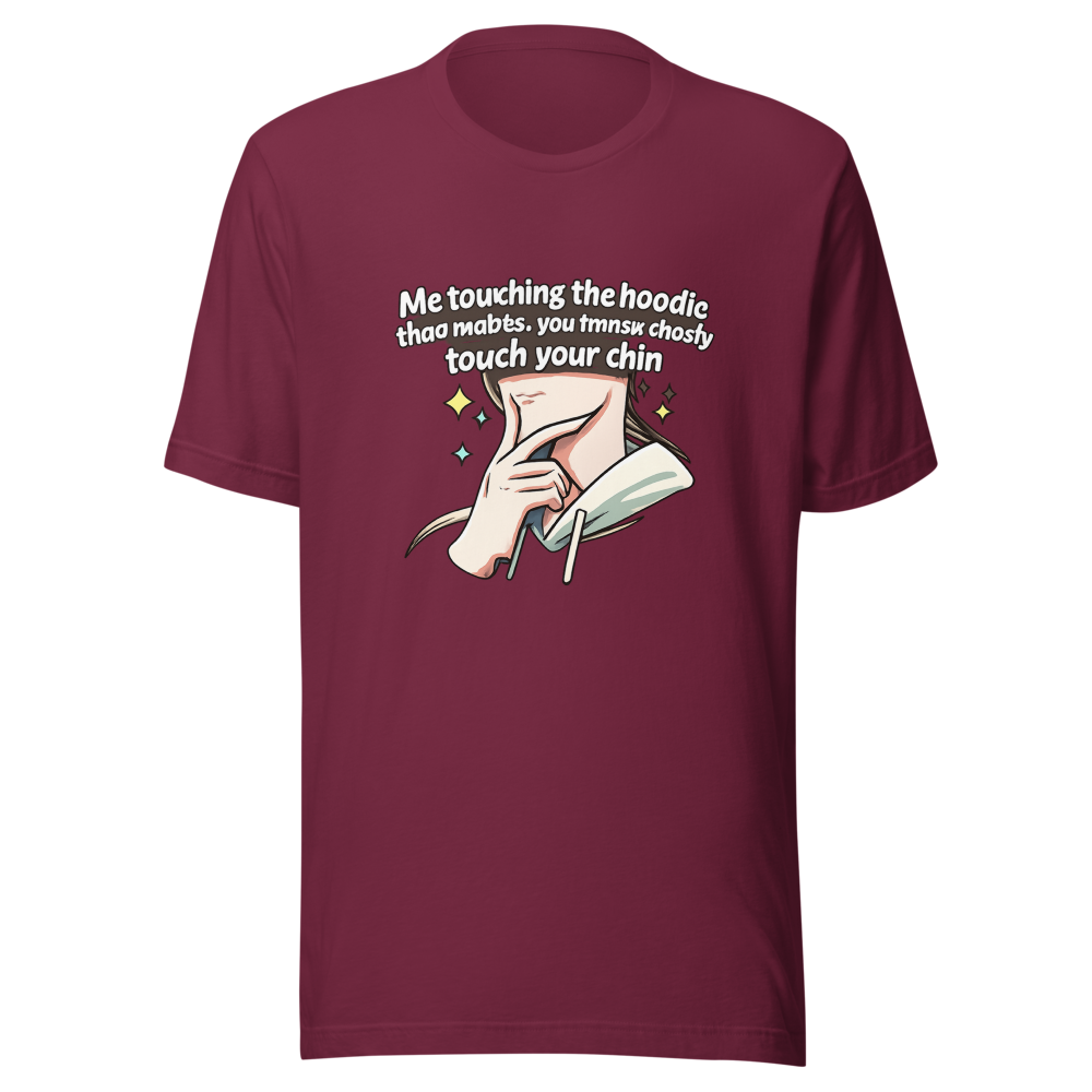 Funny Chin Touch Hoodie Meme T-Shirt - Image 6