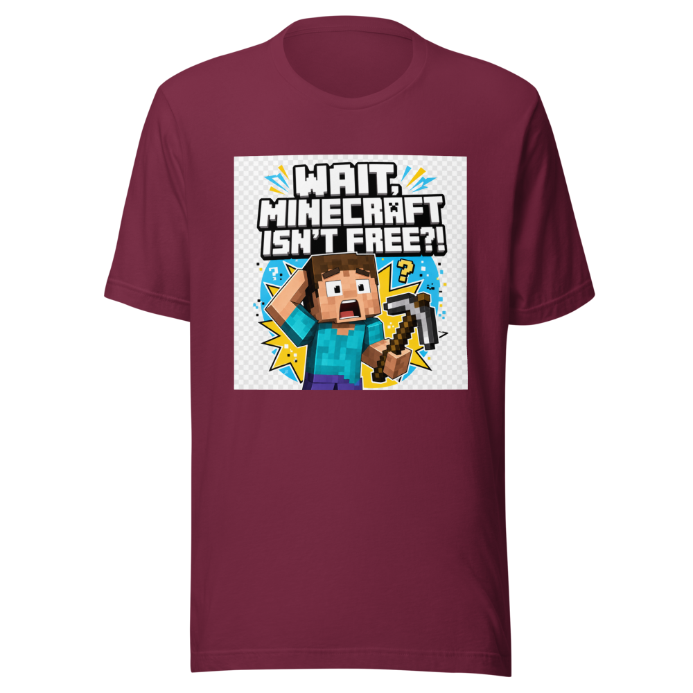 Minecraft Isn't Free? OMG! Funny Gaming T-Shirt - Image 6