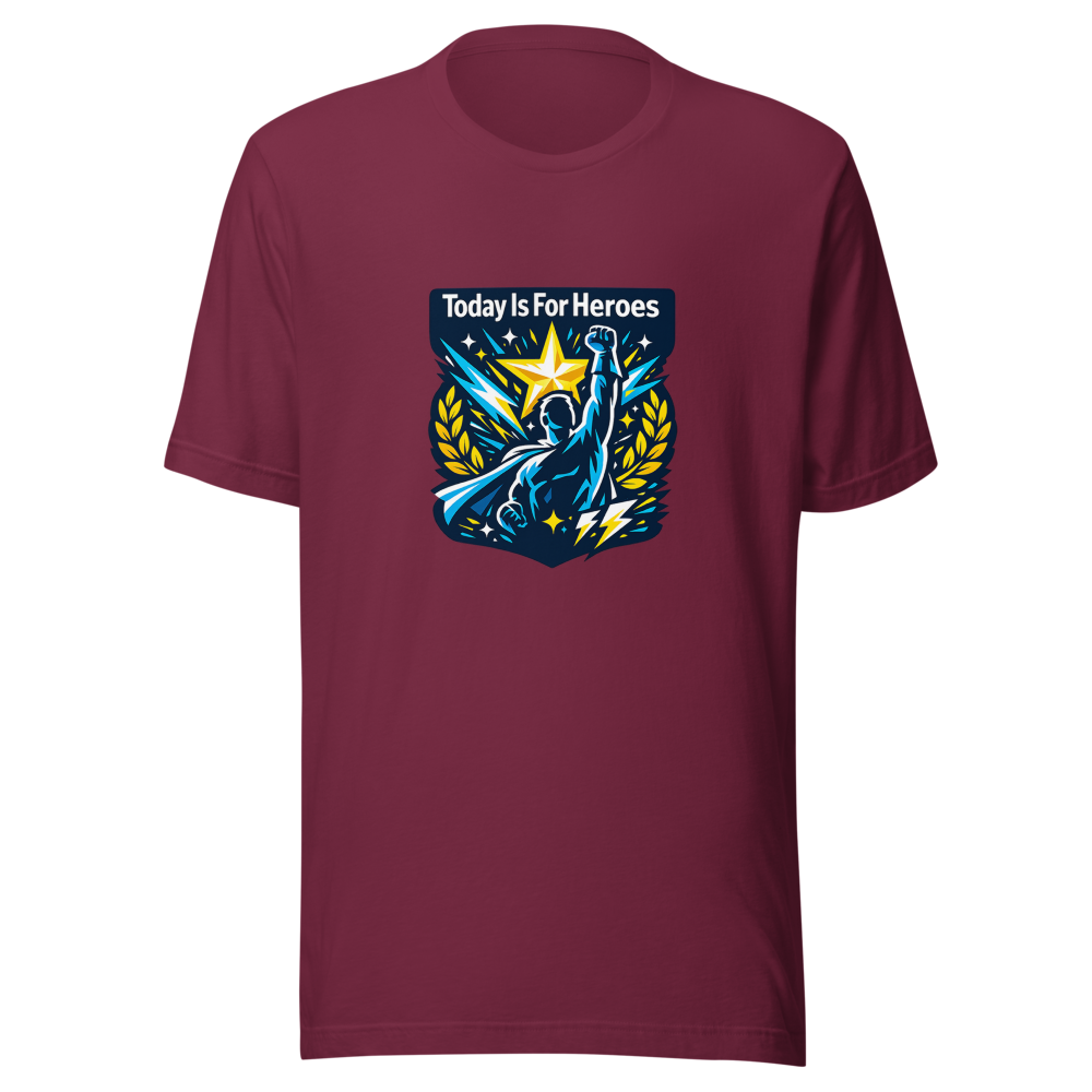 Today Is For Heroes Tee - Stand Out Shirt - Image 6