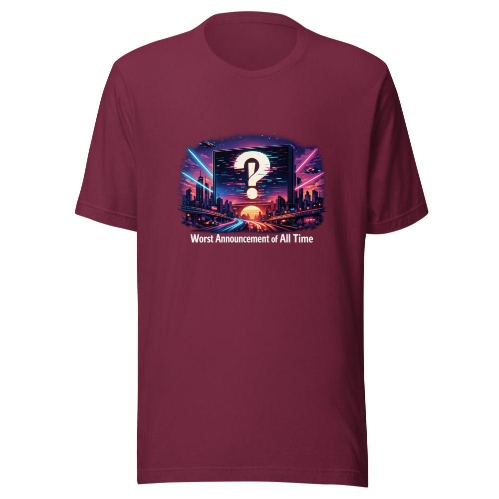 Worst Announcement Ever Tee - Viral Meme T-Shirt - Image 6