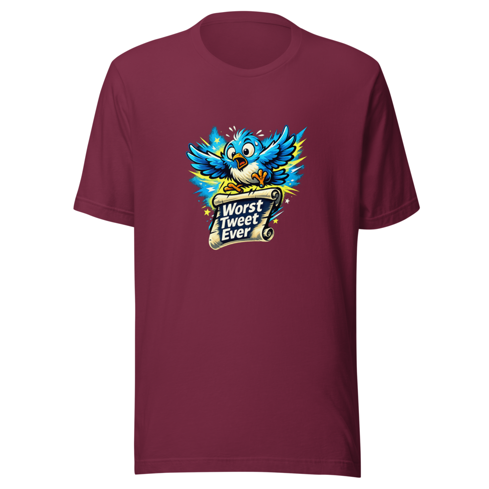 Worst Tweet Ever Funny Quote T-Shirt - Image 6